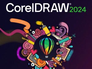 TẢI COREL DRAW – PHẦN MỀM THIẾT KẾ ĐỒ HỌA 2D, 3D CHUYÊN NGHIỆP